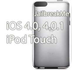 Jailbreakipod Touch on Jailbreak Ipod Touch 3g Mc  2g Ios 4 0 1  Jailbreakme